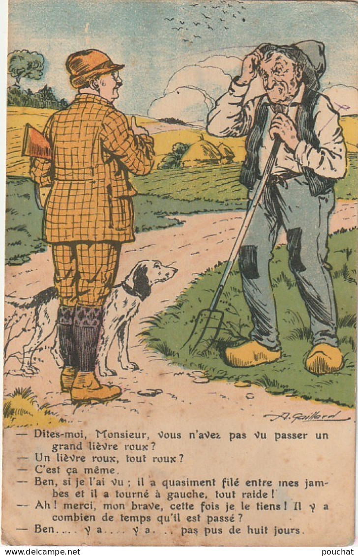 KO 2 - " DITES MOI MONSIEUR .. "- CHASSEUR AVEC SON CHIEN ET PAYSAN - ILLUSTRATEUR GAILLARD - Otros & Sin Clasificación