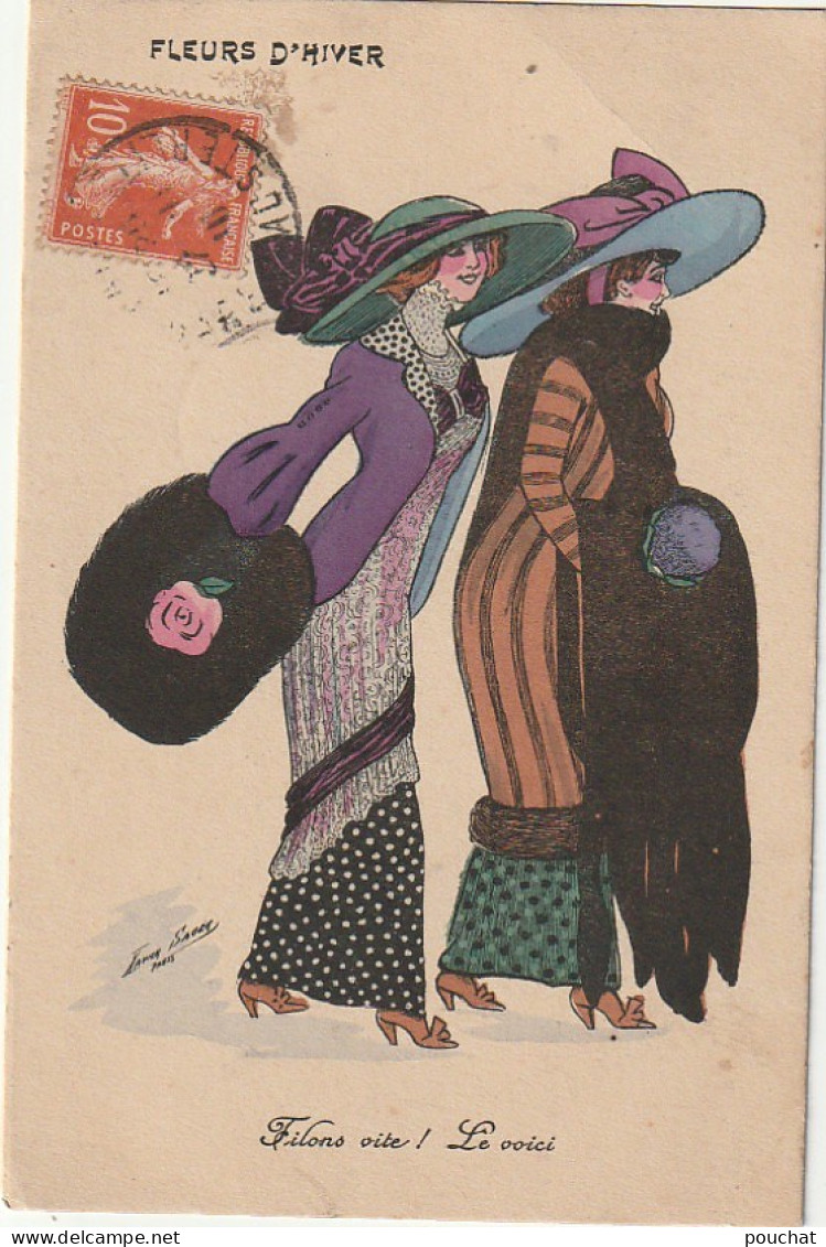 KO 3 - FLEURS D' HIVER -" FILONS VITE ! LE VOICI "- FEMMES CHAPEAUTEES AVEC MANCHONS  - ILLUSTRATEUR X. SAGER - 2 SCANS - Sager, Xavier