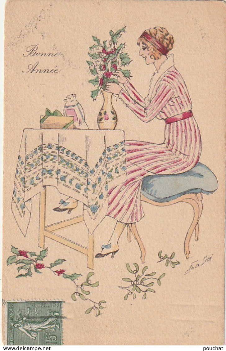 KO 3 - BONNE ANNEE - ILLUSTRATEUR X . SAGER - FEMME ATTABLEE CONFECTIONNANT UN BOUQUET AVEC DU HOUX- 2 SCANS - Sager, Xavier