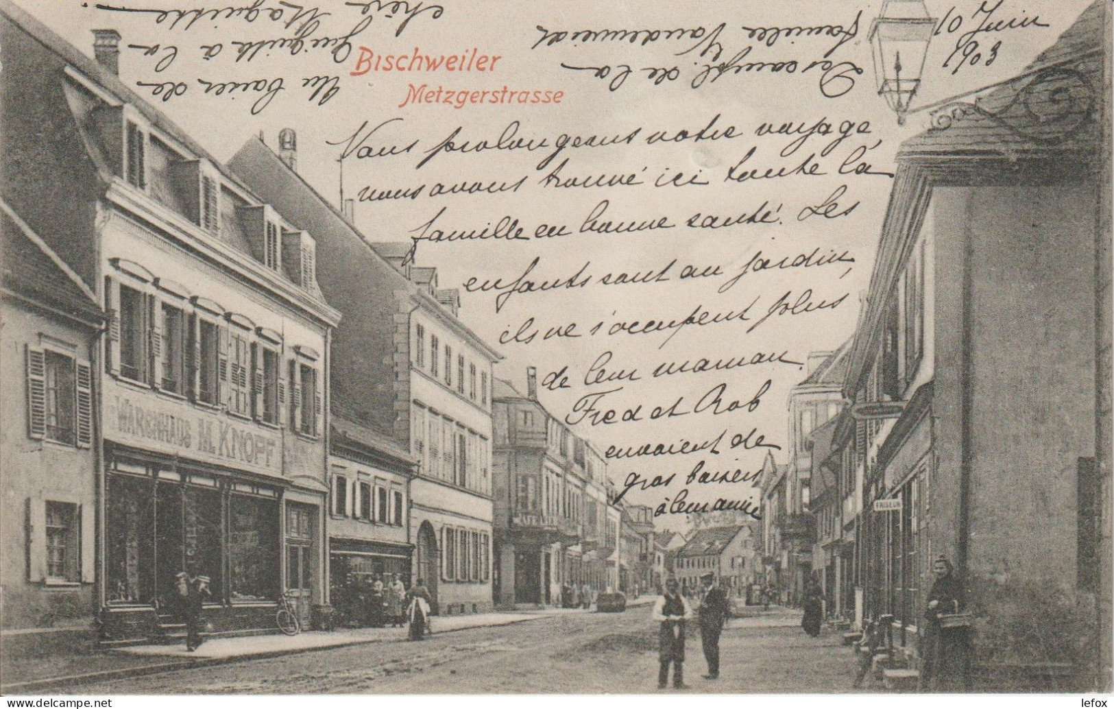 BISCHWEILER METZGERSTRASSE 1903 - Bischwiller