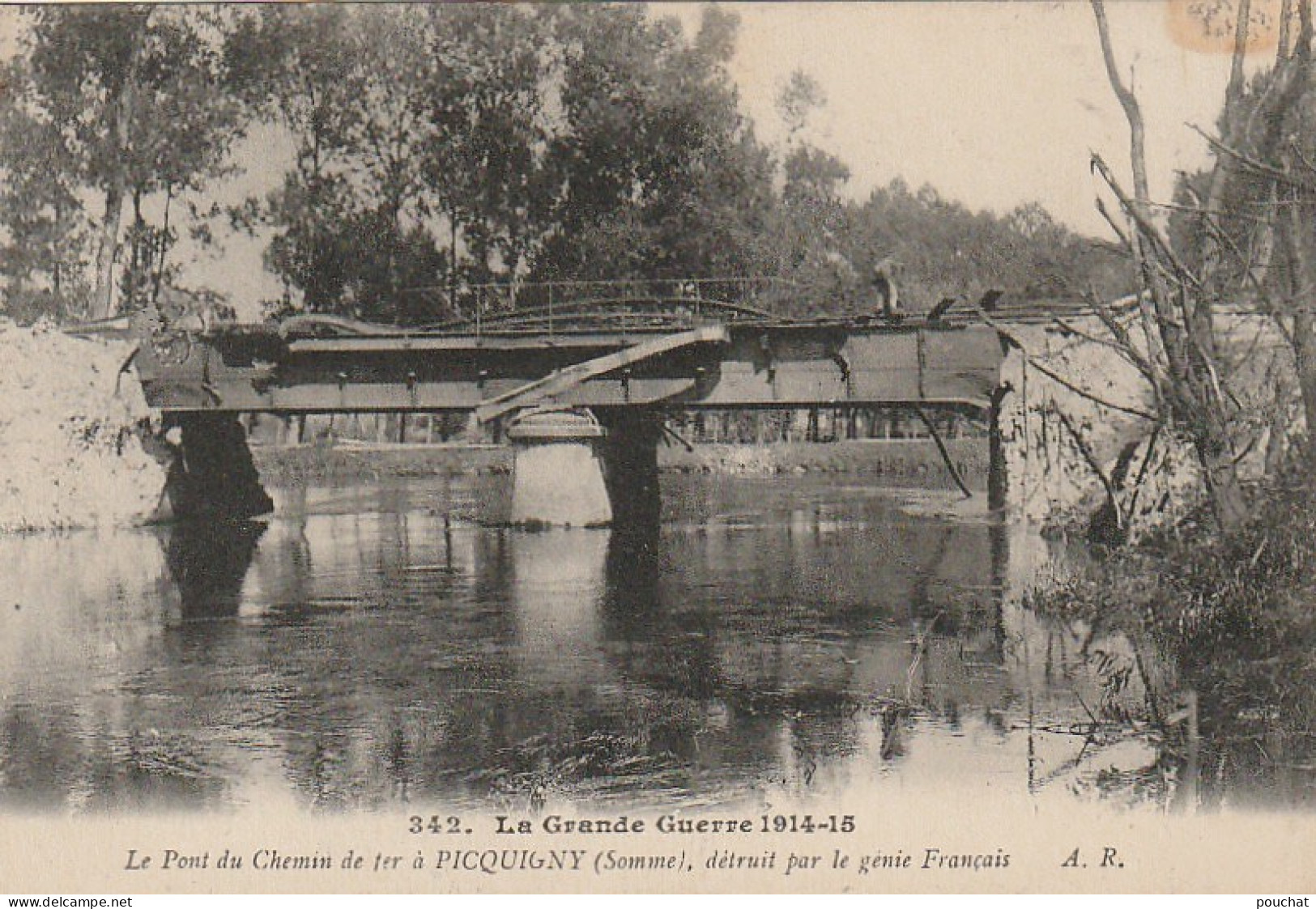 KO 7-(80) GRANDE GUERRE 1914 1915 - LE PONT DE CHEMIN DE FER DE PICQUIGNY DETRUIT PAR LE GENIE FRANCAIS- 2 SCANS  - Picquigny