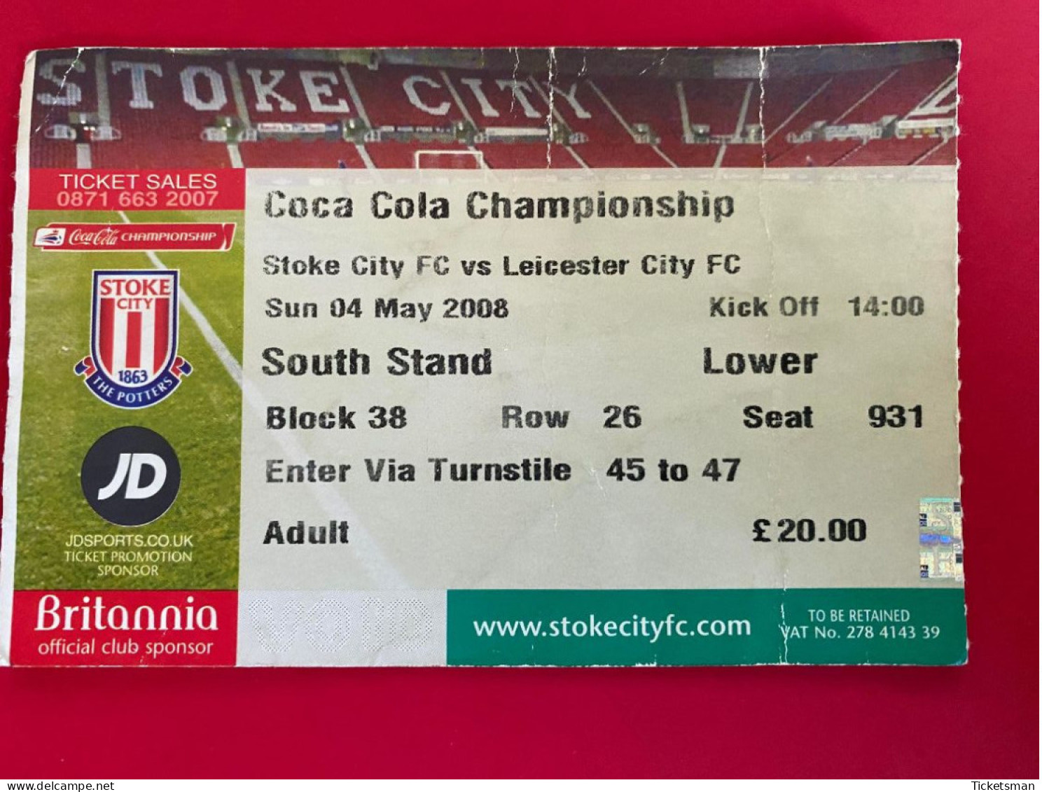 Football Ticket Billet Jegy Biglietto Eintrittskarte Stoke City - Leicester City 04/05/2008 - Tickets - Entradas