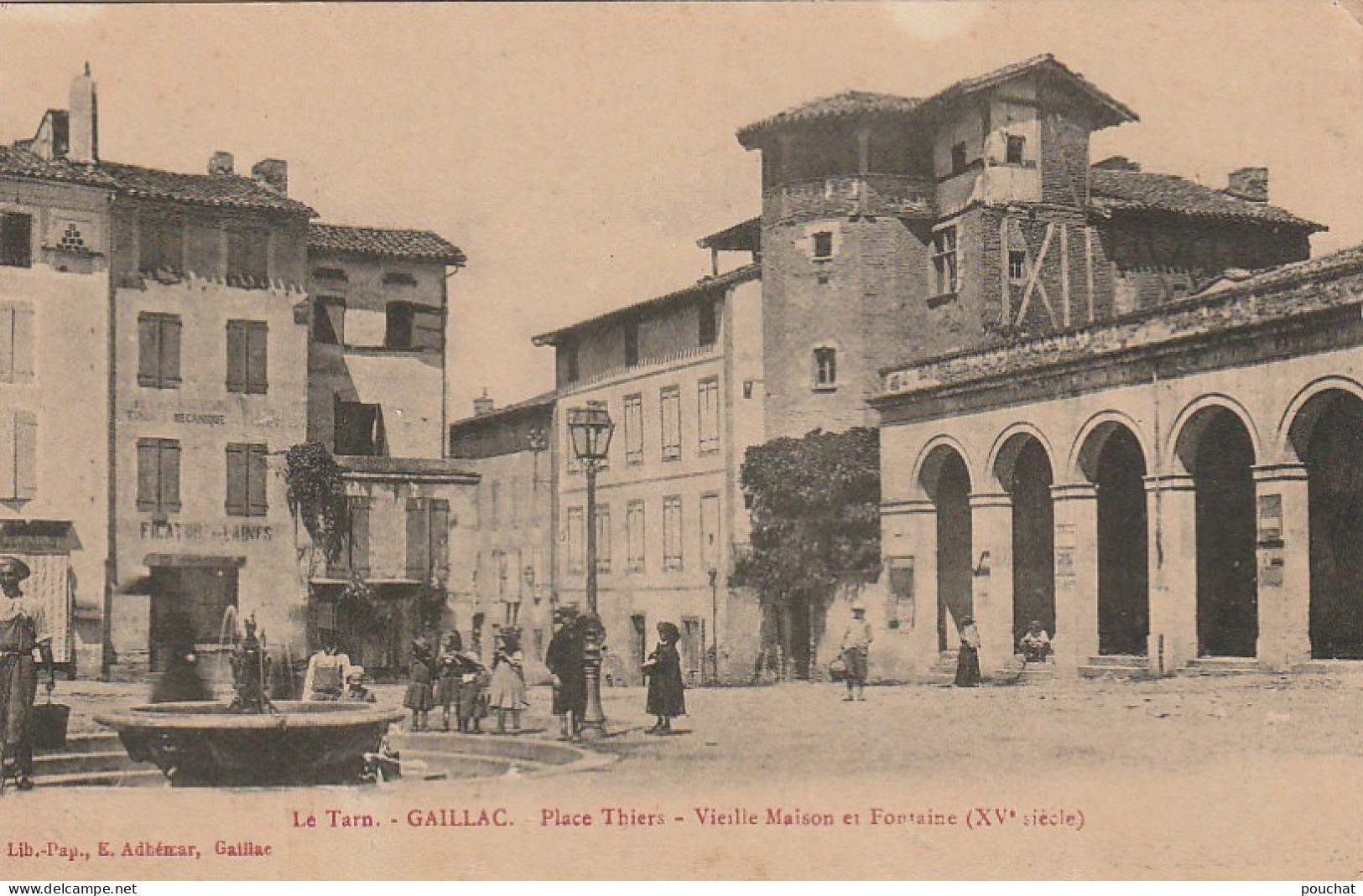 KO 11-(81) GAILLAC - PLACE THIERS - VIEILLE MAISON ET FONTAINE - ENFANTS - 2 SCANS - Gaillac