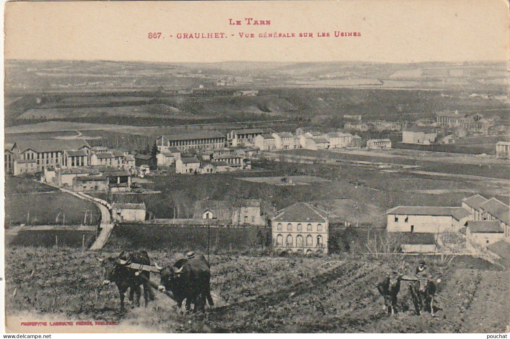 KO 11-(81) GRAULHET - VUE GENERALE SUR LES USINES - PAYSAN AUX LABOURS AVEC ATTELAGE DE BOEUFS - 2 SCANS - Graulhet