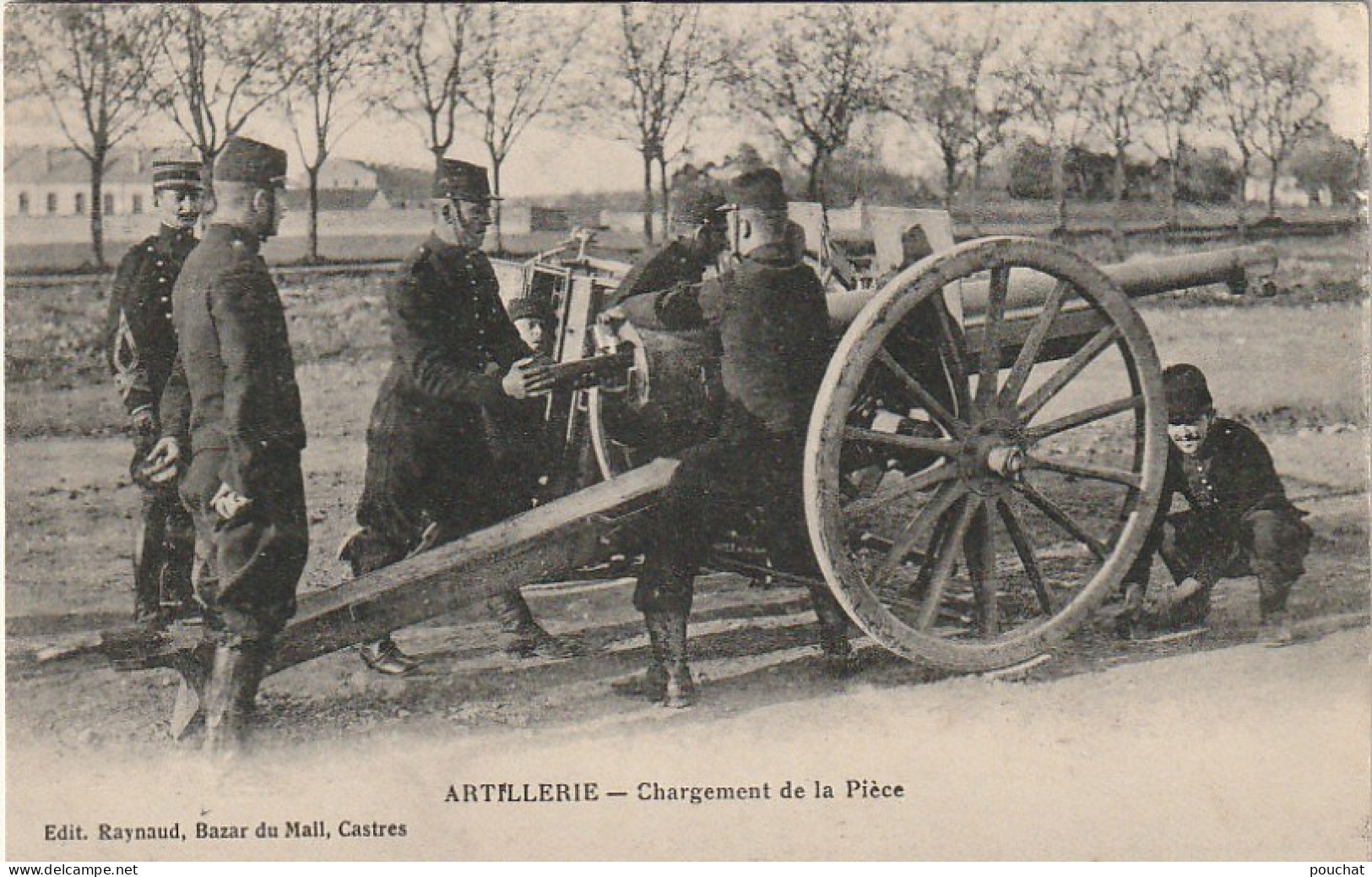 KO 12-(81) ARTILLERIE - CHARGEMENT DE LA PIECE - EDIT RAYNAUD , BAZAR DU MAIL , CASTRES - 2 SCANS - Castres