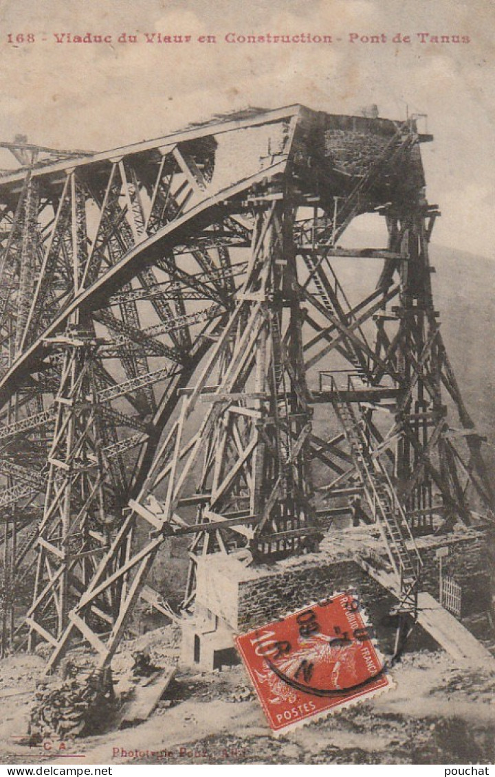 KO 13-(81) VIADUC DU VIAUR EN CONSTRUCTION - PONT DE TANUS - 2 SCANS - Autres & Non Classés