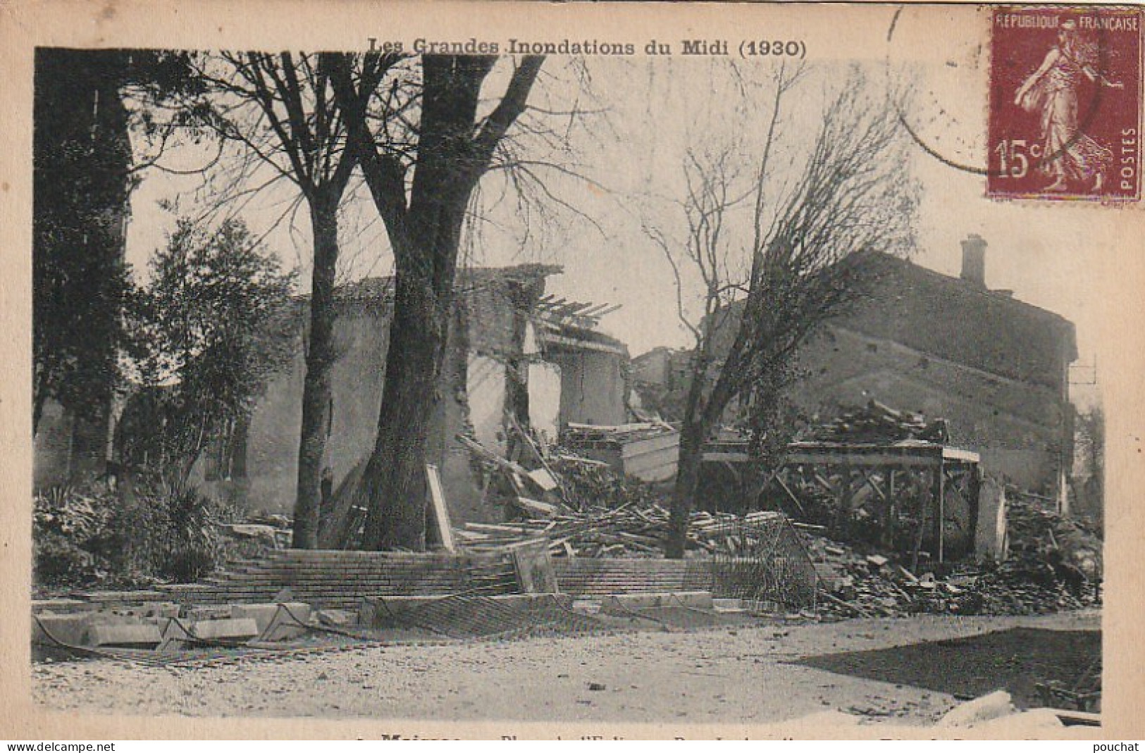 KO 15-(82) MOISSAC- GRANDES INONDATIONS 1930 - PLACE DE L' EGLISE ET RUE LACHAPELLE - 2 SCANS - Überschwemmungen