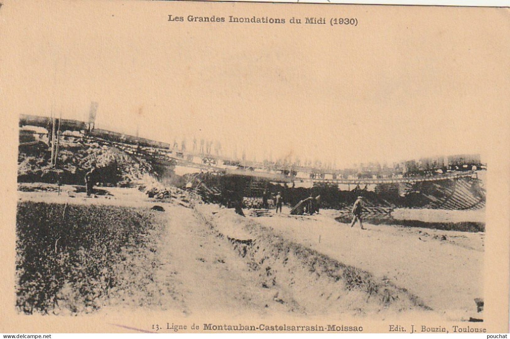 KO 15-(82) MONTAUBAN - LES GRANDES INONDATIONS DU MIDI 1930 - LIGNE MONTAUBAN CASTELSARRASIN MOISSAC - 2 SCANS - Floods