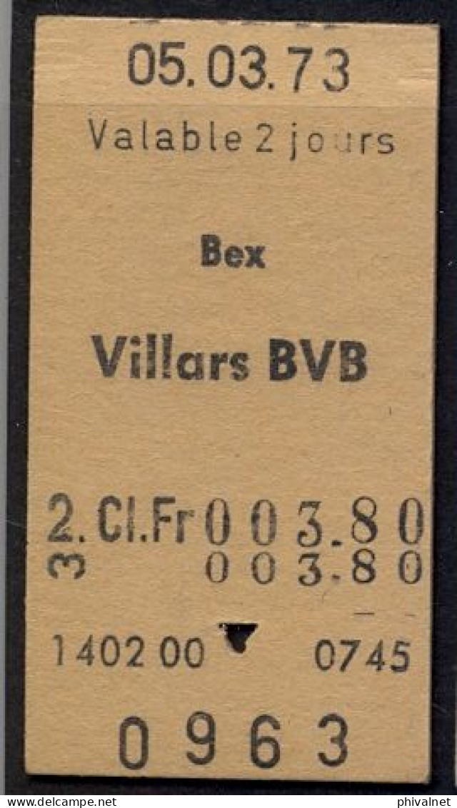 05/03/73 , BEX - VILLARS BVB  , TICKET DE FERROCARRIL , TREN , TRAIN , RAILWAYS - Europe