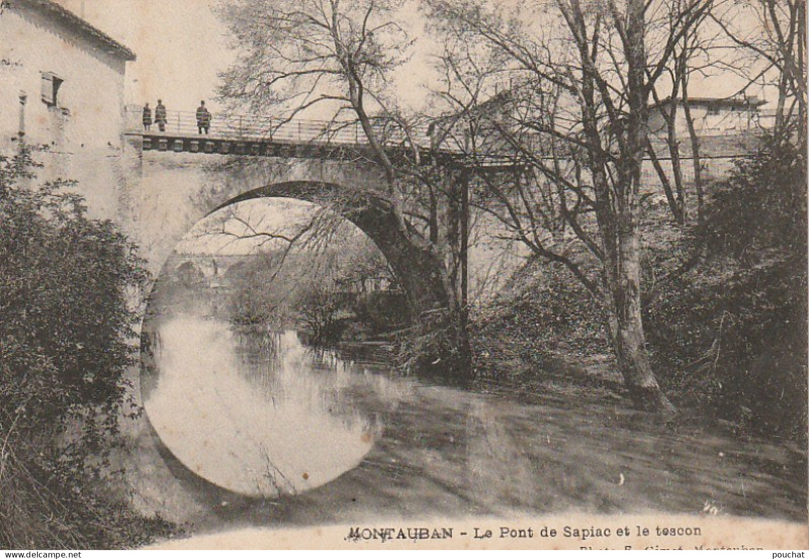 KO 17 -(82) MONTAUBAN - LE PONT DE SAPIAC ET LE TESCON - 2 SCANS - Montauban