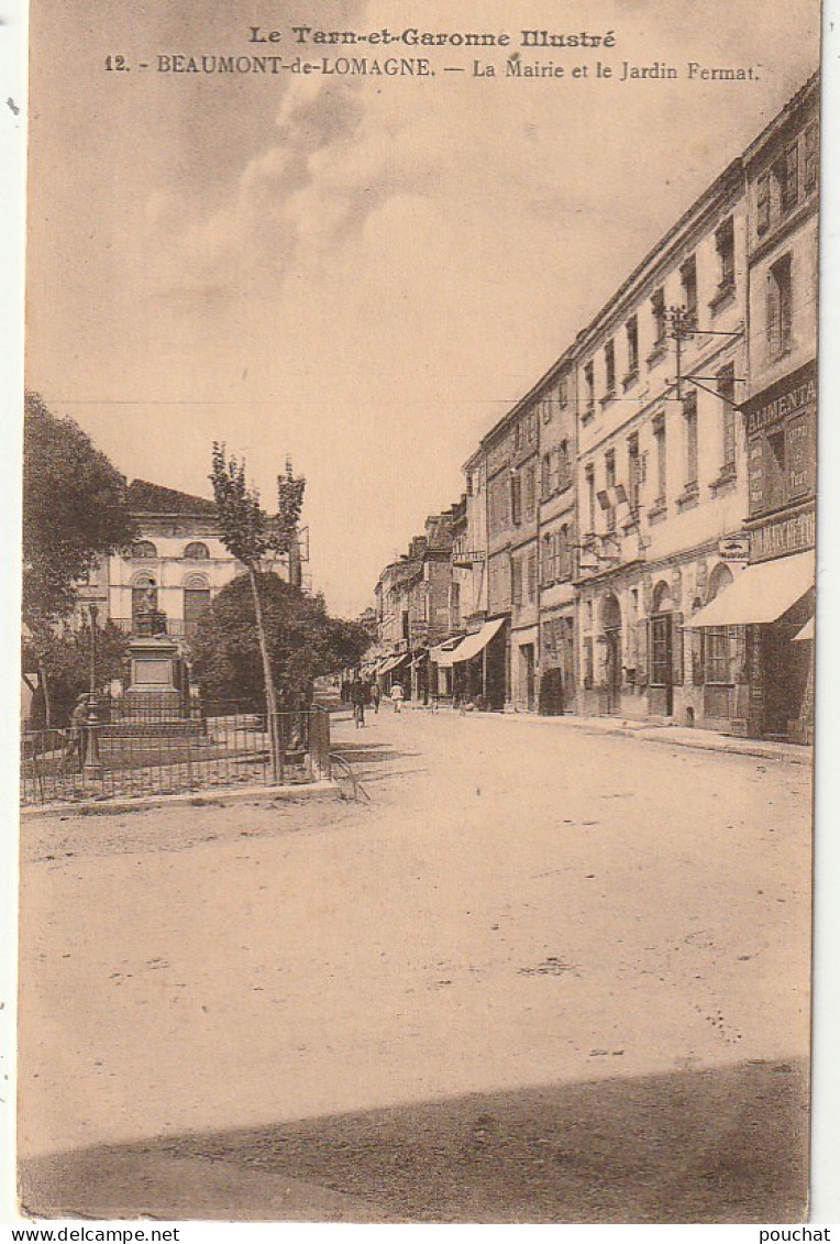 KO 17 -(82) BEAUMONT DE LOMAGNE - LA MAIRIE ET LE JARDIN FERMAT - 2 SCANS - Beaumont De Lomagne