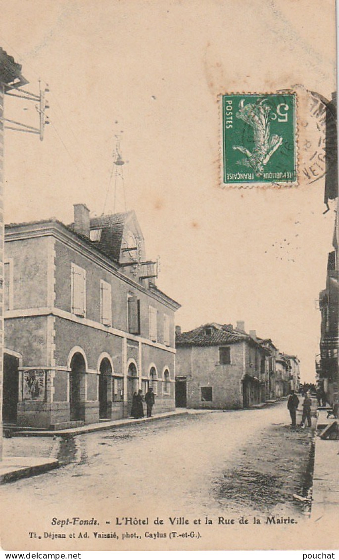 KO 17 -(82) SEPT FONDS - L' HOTEL DE VILLE ET LA RUE DE LA MAIRIE - VILLAGEOIS - 2 SCANS - Autres & Non Classés