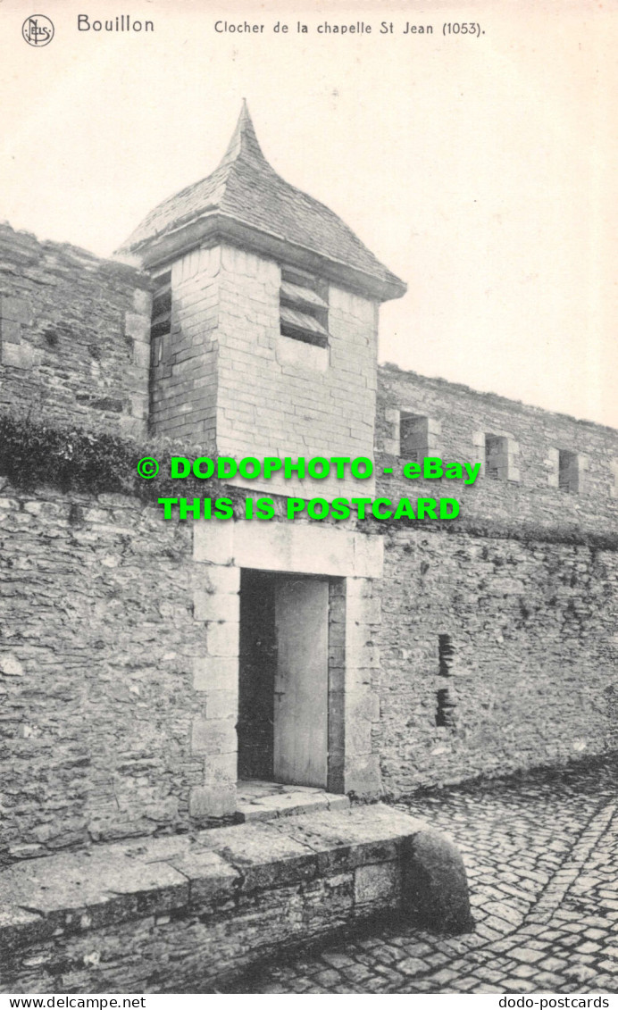 R540169 Bouillon. Clocher De La Chapelle St. Jean. Nels. A. Stroobant - Monde