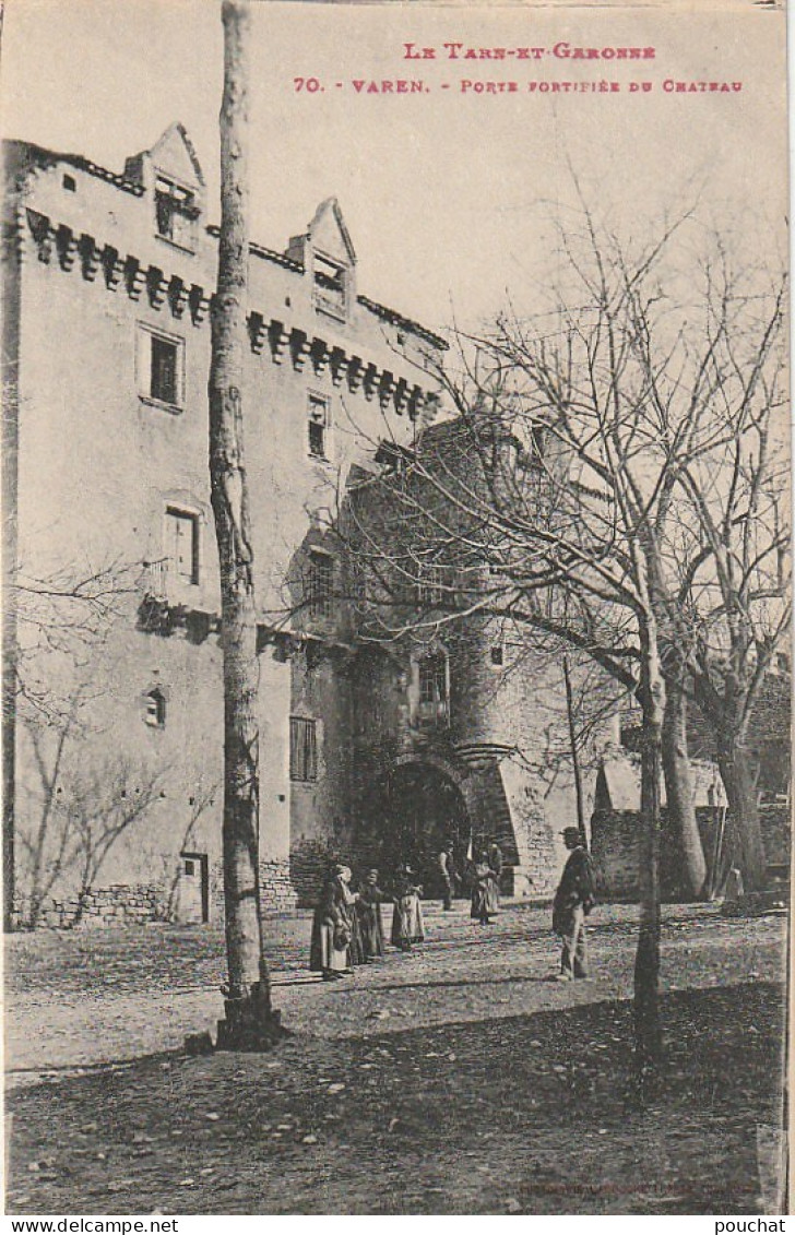 KO 19-(82) VAREN - PORTE FORTIFIEE DU CHATEAU - VILLAGEOIS - 2 SCANS  - Autres & Non Classés