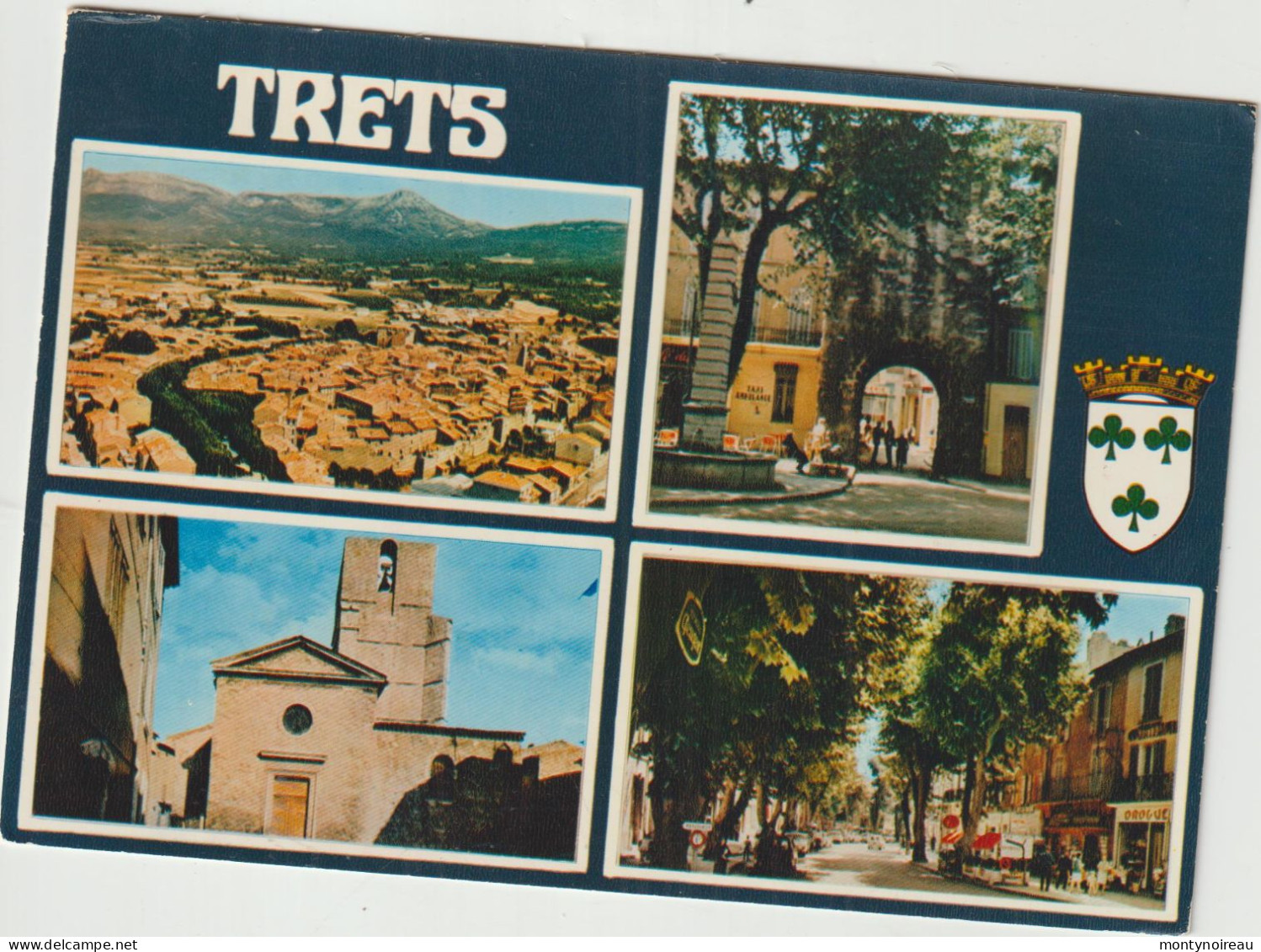Bouches  Du   Rhône :  TRETS : Vues  1978 - Trets