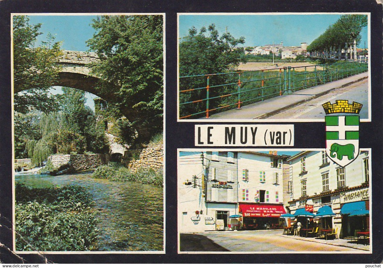 KO 24-(83) LE MUY - CARTE MULTIVUES COULEURS :  PONT ET  VIEUX MOULIN , CENTRE VILLE , VUE GENERALE - BLASON - 2 SCANS - Le Muy