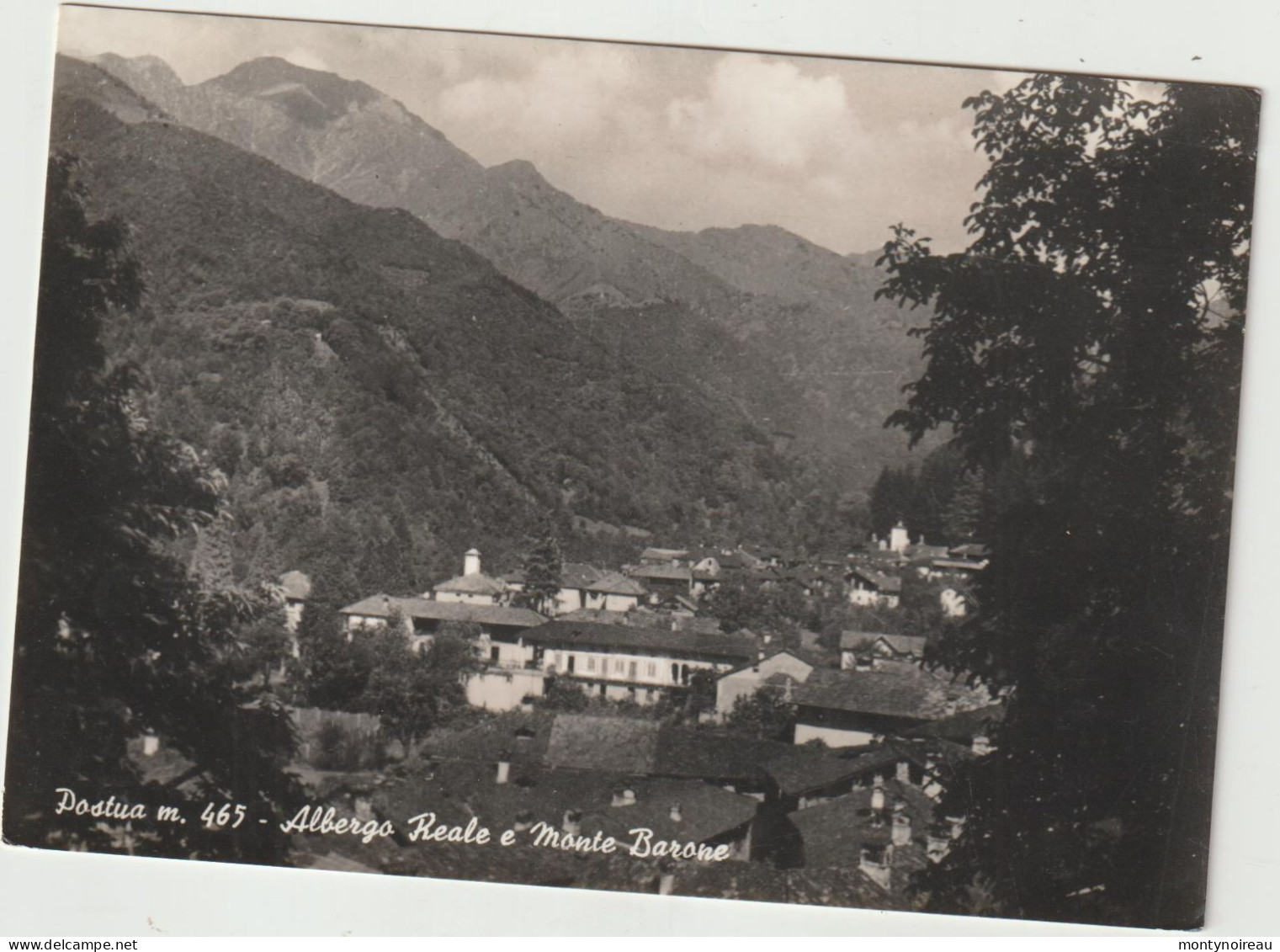 Italie :  Postua , Albergo Reale E Monte  Barone - Sonstige & Ohne Zuordnung