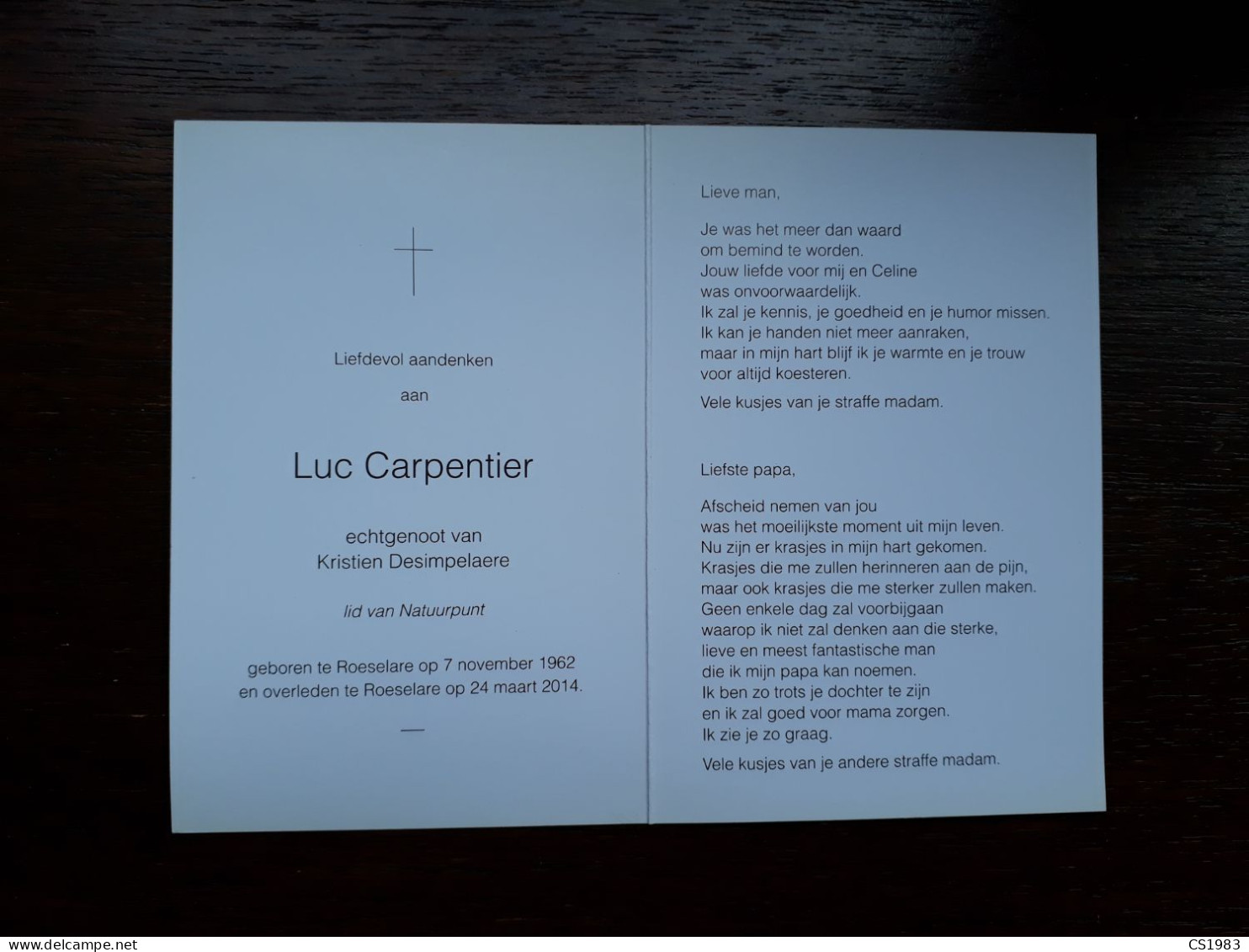 Luc Carpentier ° Roeselare 1962 + Roeselare 2014 X Kristien Desimpelaere - Obituary Notices