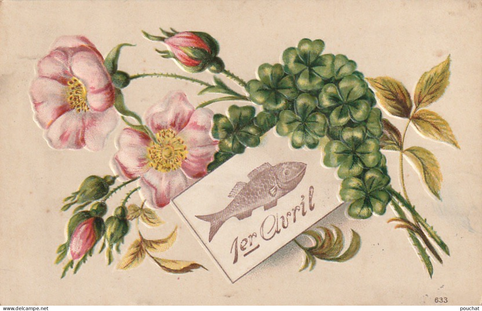 LE 6- 1er AVRIL - CARTE FANTAISIE  GAUFREE -  BOUQUET DE FLEURS ET TREFLE - 2 SCANS - April Fool's Day