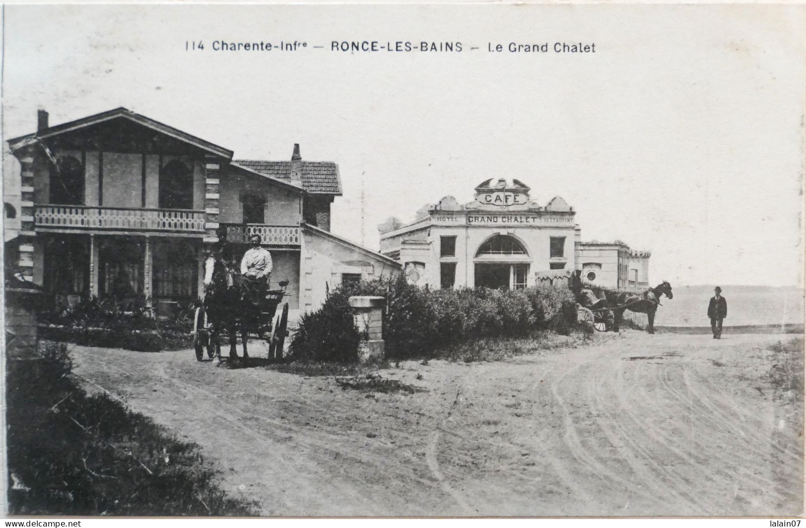 C. P. A. : 17 : RONCE LES BAINS : Le Grand Chalet, Animé - Andere & Zonder Classificatie