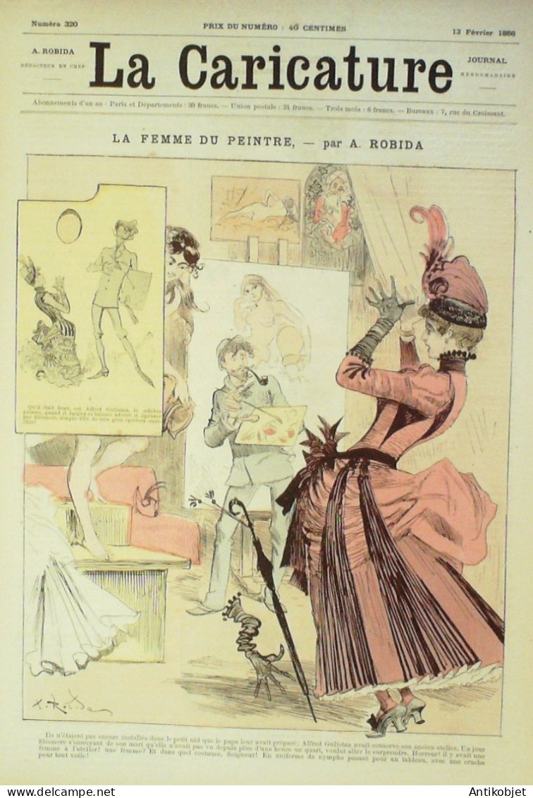 La Caricature 1886 N°320 Femme Du Peintre Robida Silhouettes Sorel Concierge Draner - Zeitschriften - Vor 1900