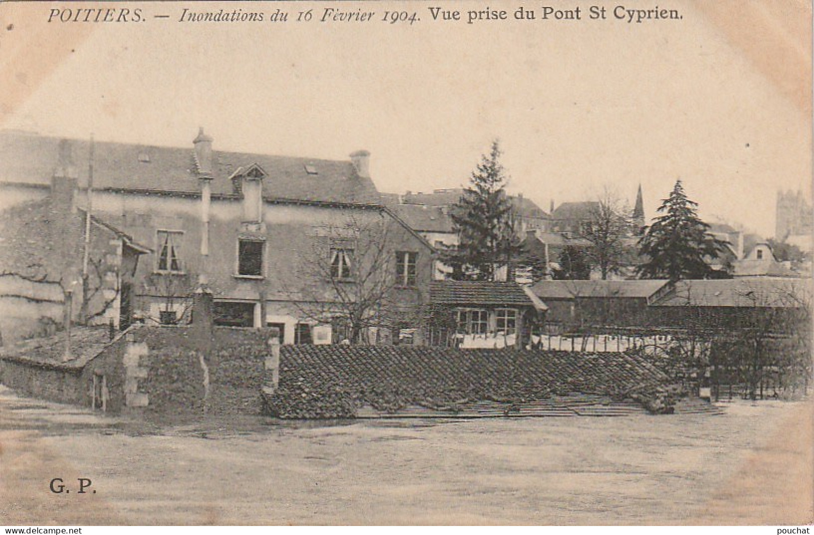 LE 10-(86) POITIERS - INONDATIONS DU 16 FEVRIER 1904 - VUE PRISE DU PONT SAINT CYPRIEN - 2 SCANS - Poitiers