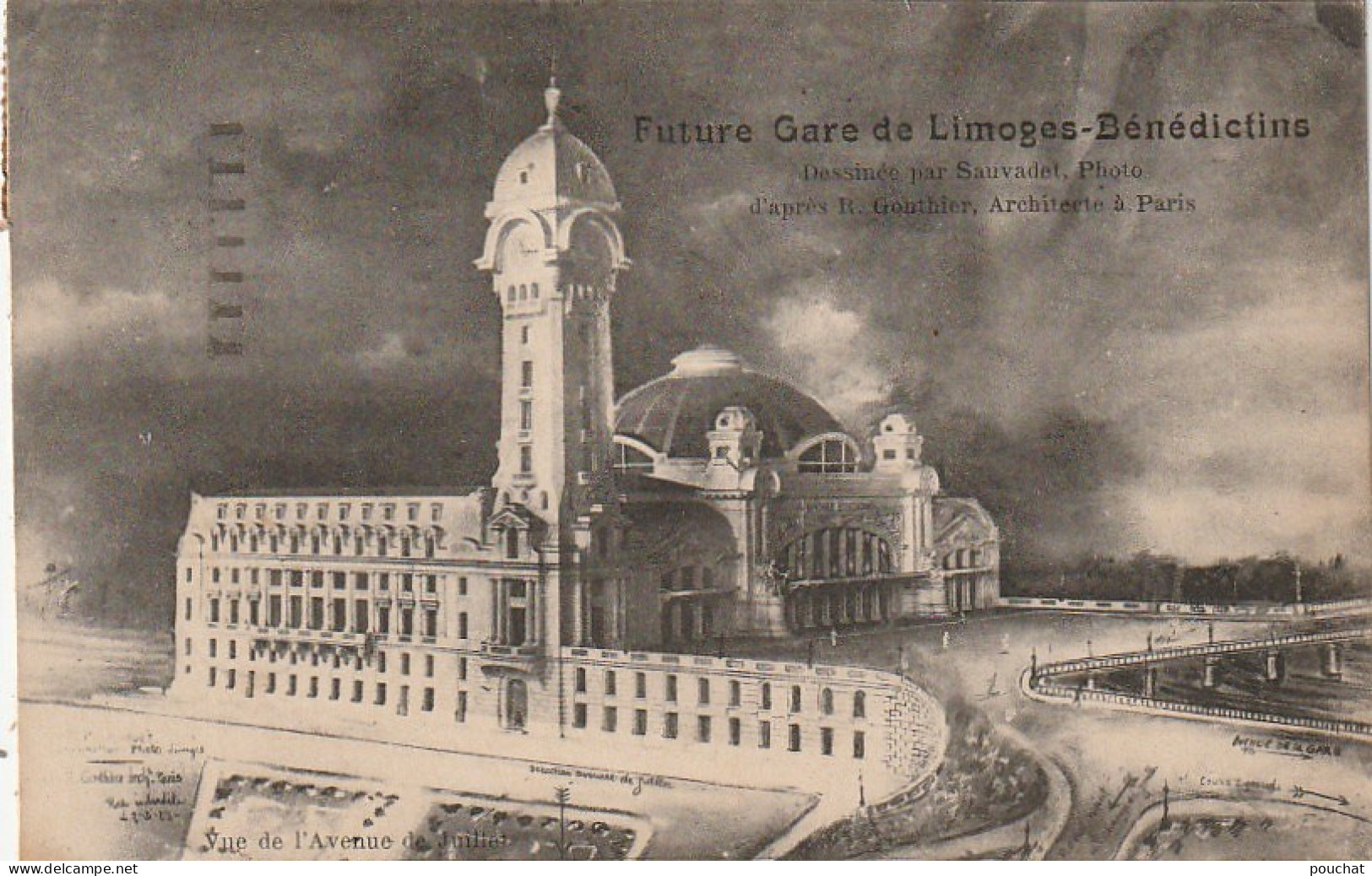 LE 12-(87) FUTURE GARE DE LIMOGES BENEDICTINS , DESSINEE PAR SAUVADET - VUE DE L' AVENUE DE JUILLET  - 2 SCANS - Limoges