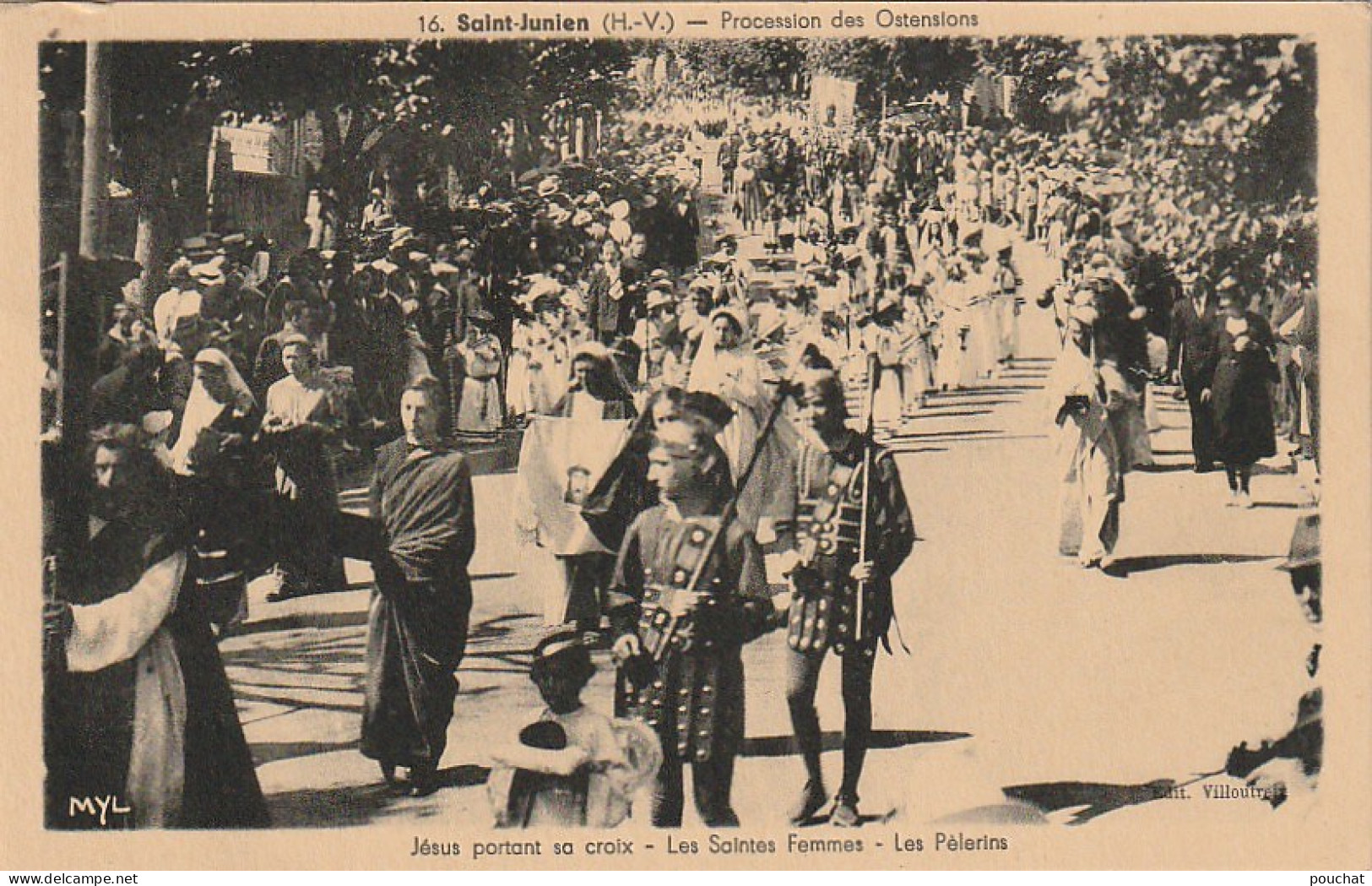 LE 13-(87) SAINT JUNIEN - PROCESSION  DES OSTENSIONS - JESUS PORTANT SA CROIX -  SAINTES FEMMES -  PELERINS  - 2 SCANS - Saint Junien