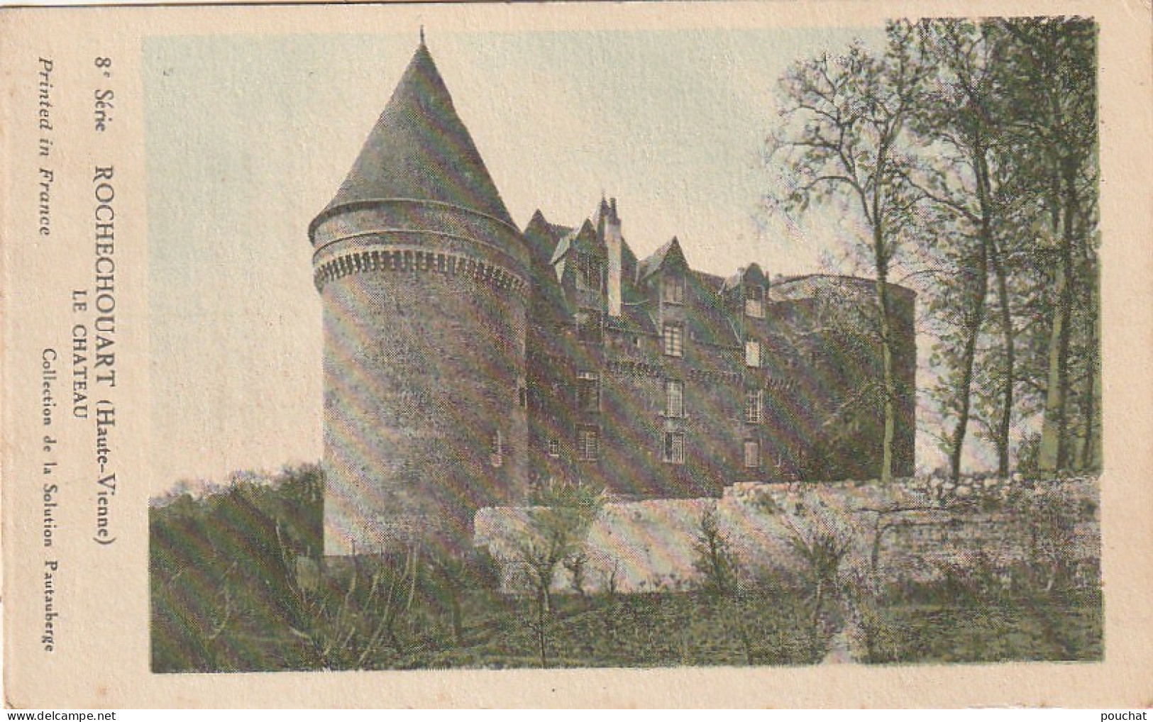 LE 13-(87) ROCHECHOUART - LE CHATEAU - CARTE PUBLICITAIRE " SOLUTION PAUTAUBERGE " - CARTE COLORISEE - 2 SCANS - Rochechouart