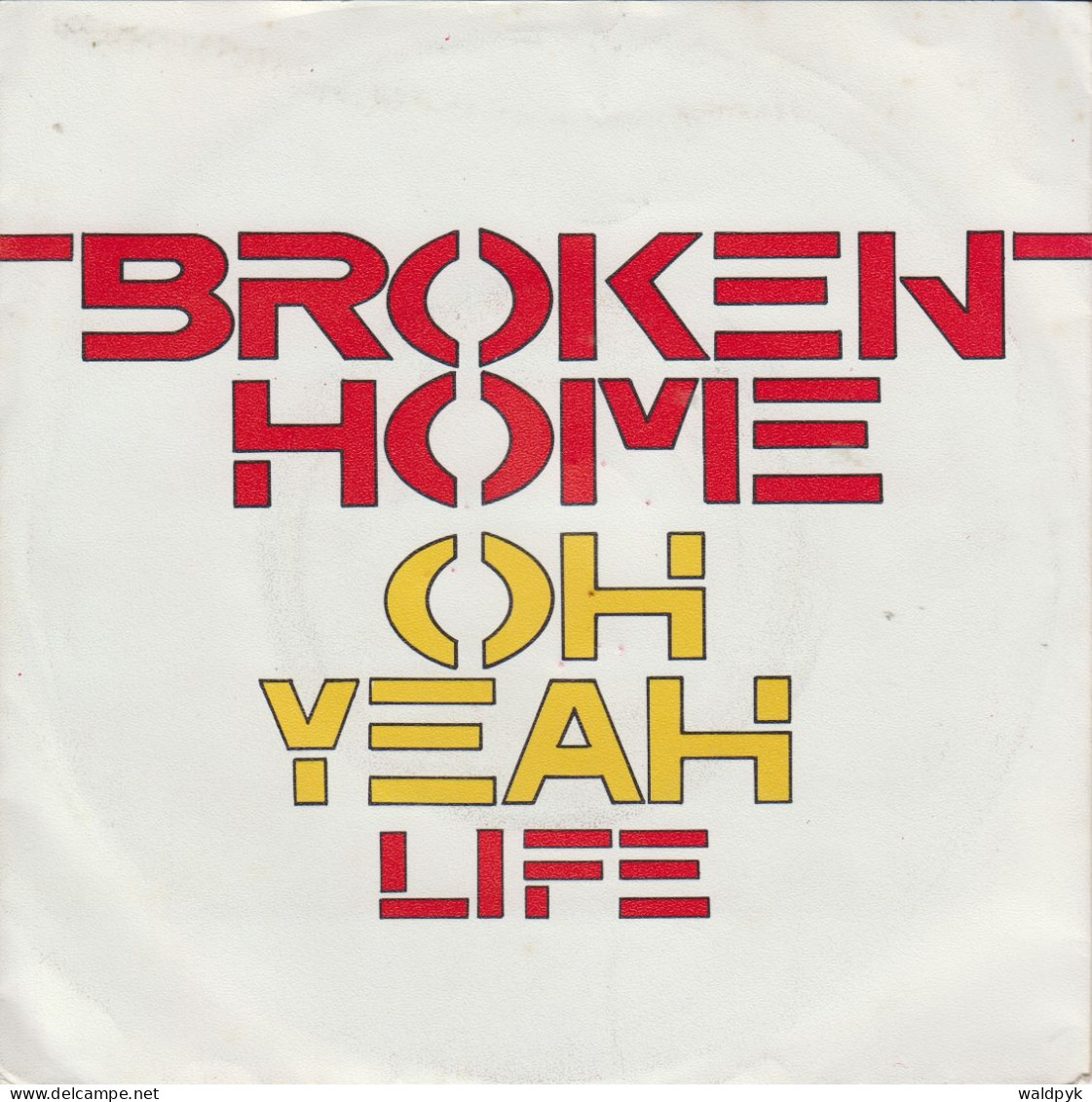 BROKEN HOME - Oh Yeah - Other - English Music