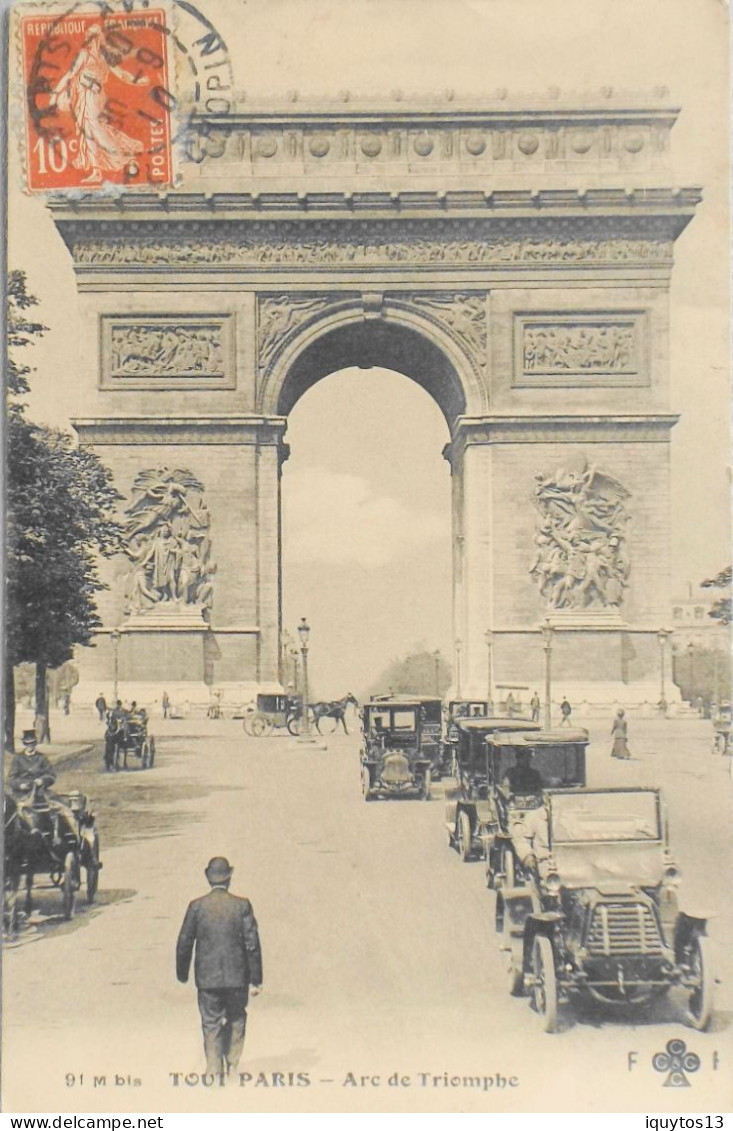 CPA. [75] > TOUT PARIS > N° 91 M Bis - Arc De Triomphe - Automobiles - Belle Animation - 1910 - Coll. F. Fleury - TBE - Arc De Triomphe