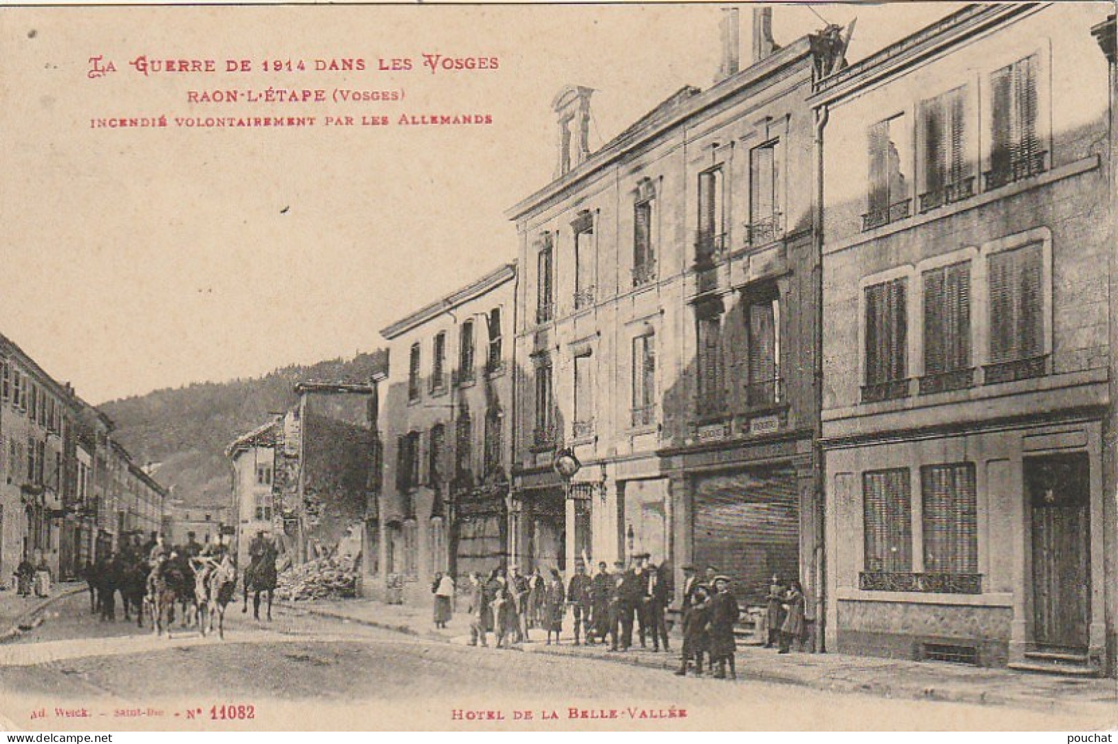 LE 16-(88) GUERRE 1914 - RAON L' ETAPE INCENDIE PAR LES ALLEMANDS - HOTEL DE LA BELLE VALLEE - 2 SCANS - Raon L'Etape