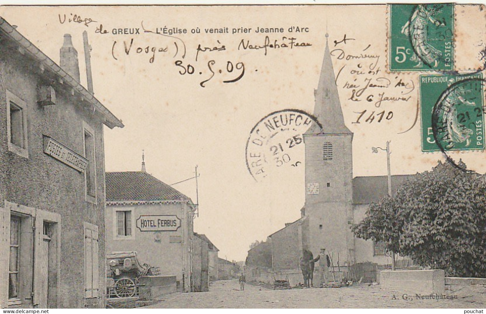 LE 16-(88)  GREUX - L' EGLISE OU VENAIT PRIER JEANNE D' ARC - POSTES ET TELEGRAPHES - HOTEL FERBUS  -  2 SCANS - Sonstige & Ohne Zuordnung