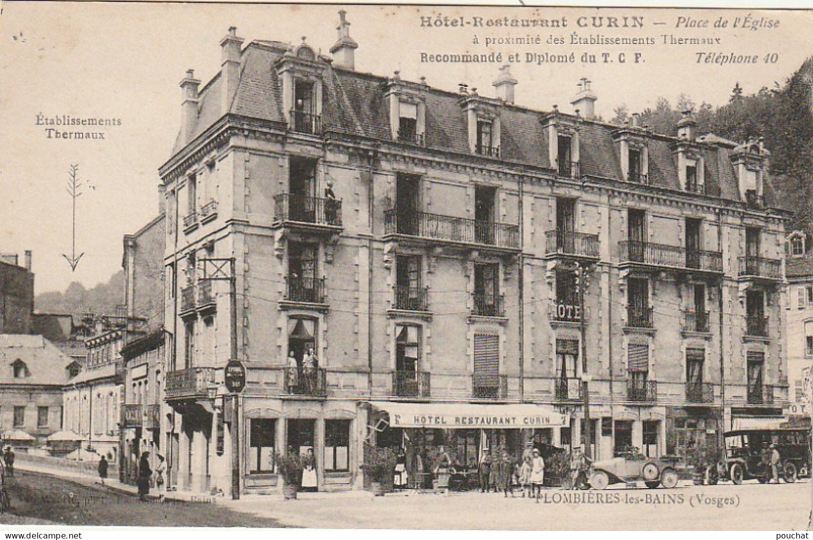 LE 17 -(88) PLOMBIERES LES BAINS - HOTEL RESTAURANT CURIN - RESIDENTS AUX BALCONS - AUTOMOBILES - 2 SCANS - Plombieres Les Bains