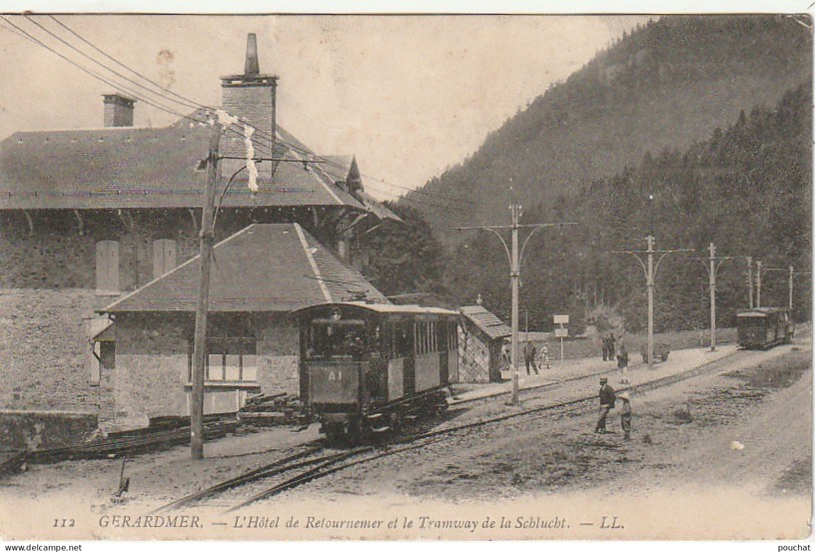 LE 18-(88) GERARDMER - L' HOTEL DE RETOURNEMER ET LE TRAMWAY DE LA SCHLUCHT - 2 SCANS  - Gerardmer