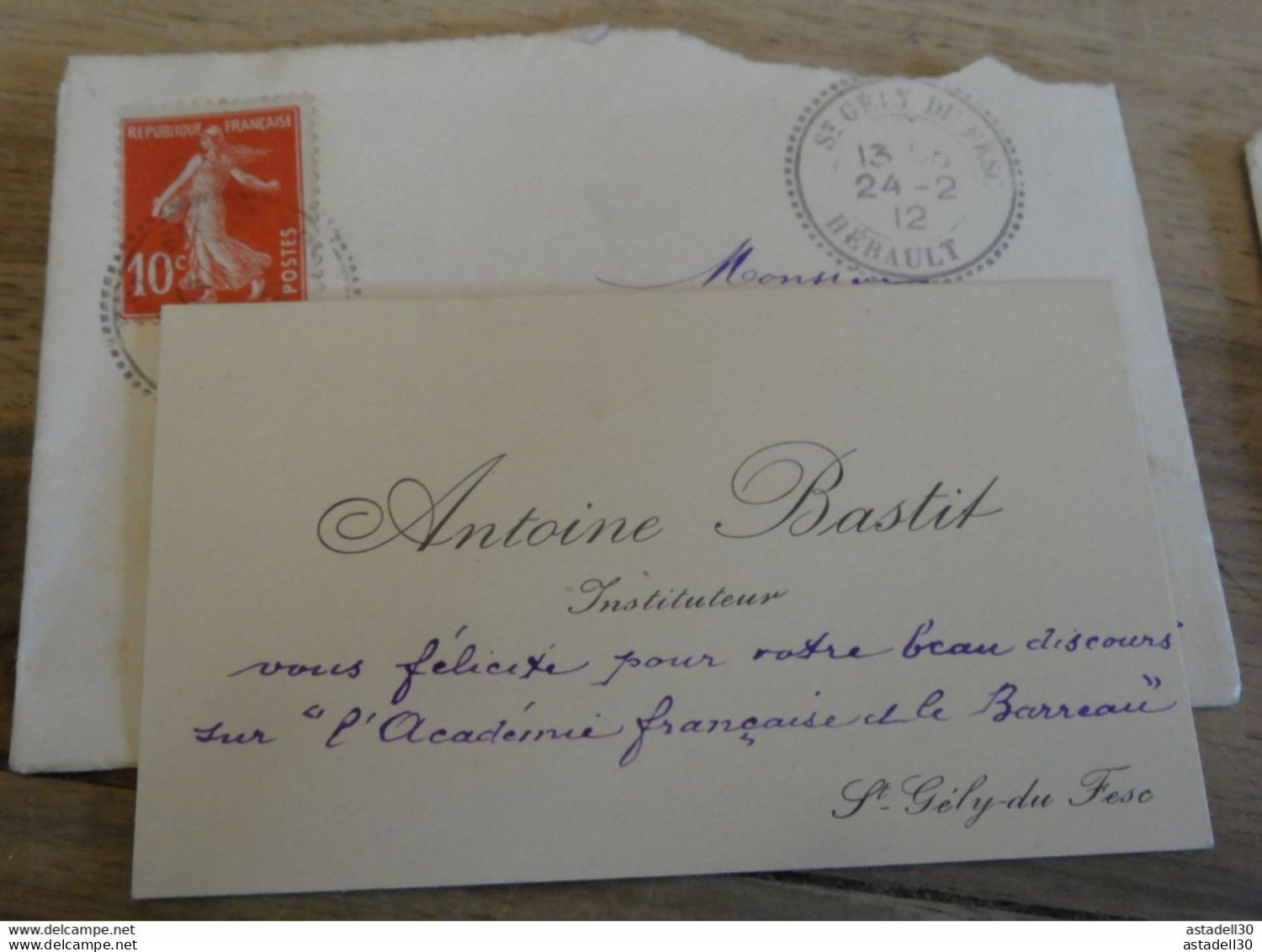 Carte De Visite De Antoine BASTIT, SAINT GELY DU FESC - 1912  ........PHI ........ E1-144a - Cartes De Visite