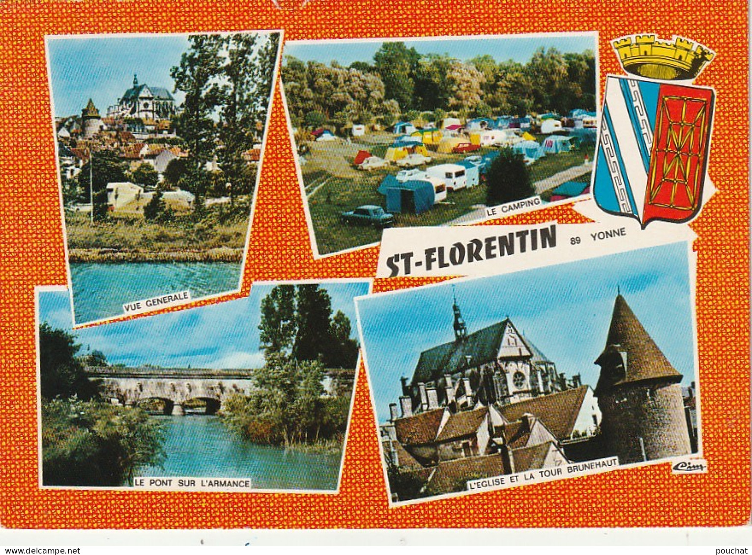 LE 20-(89) SAINT FLORENTIN - CARTE MULTIVUES COULEURS - BLASON - 2 SCANS  - Saint Florentin