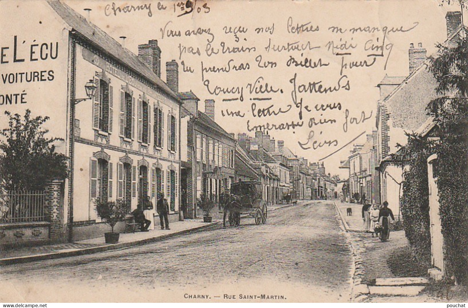 LE 21-(89) CHARNY - RUE SAINT MARTIN - HOTEL DE L' ECU - FIACRE - 2 SCANS  - Charny