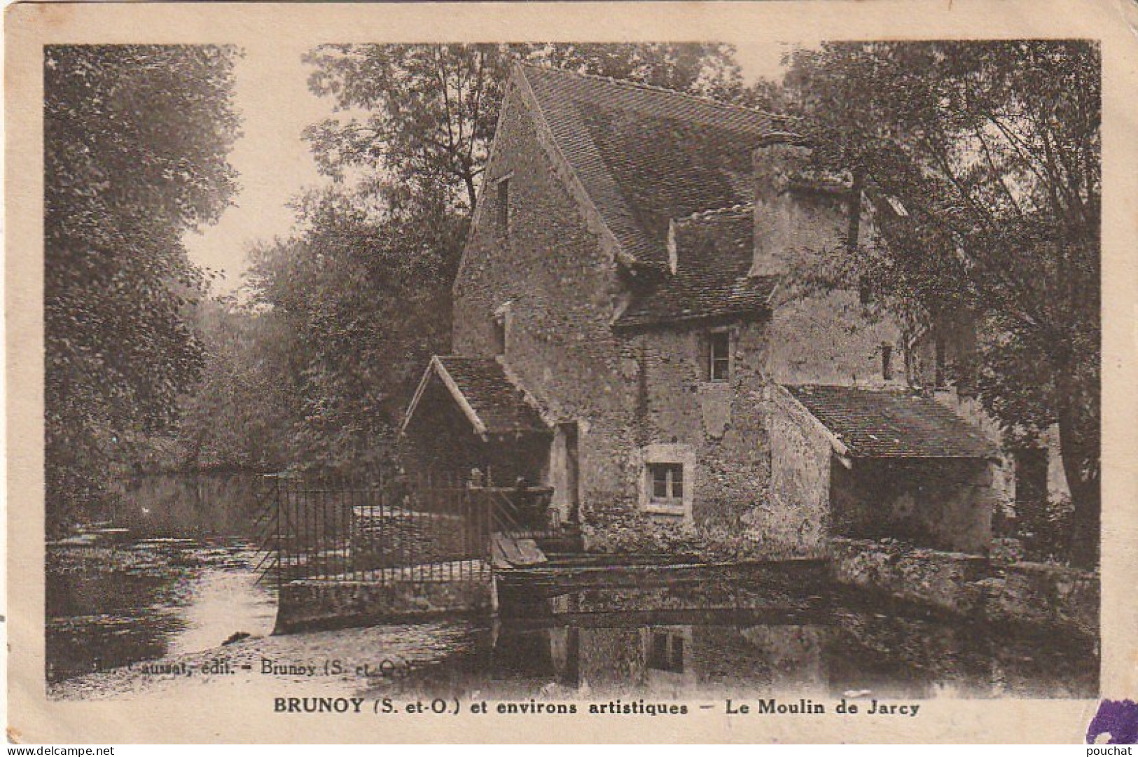 LE 25-(91) BRUNOY  ET SES ENVIRONS  ARTISTIQUES - LE MOULIN DE JARCY  - 2 SCANS - Brunoy