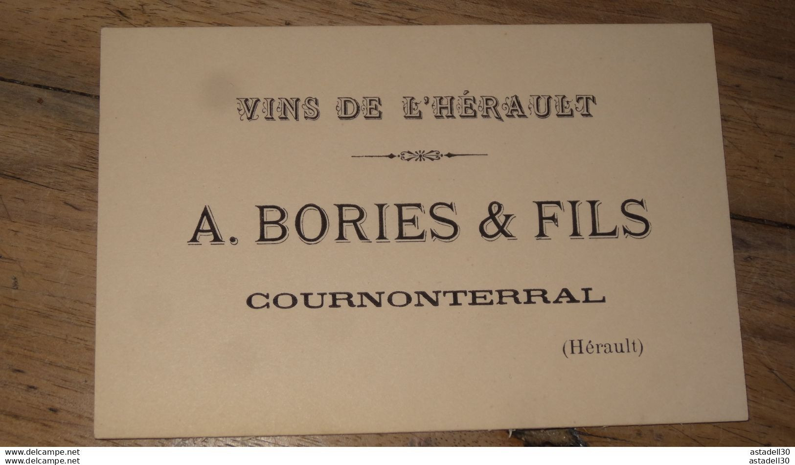 Carte Representant, Vins De L'herault, A.BORIES & Fils A COURNONTERRAL ........PHI ........  E1-136 - Lebensmittel