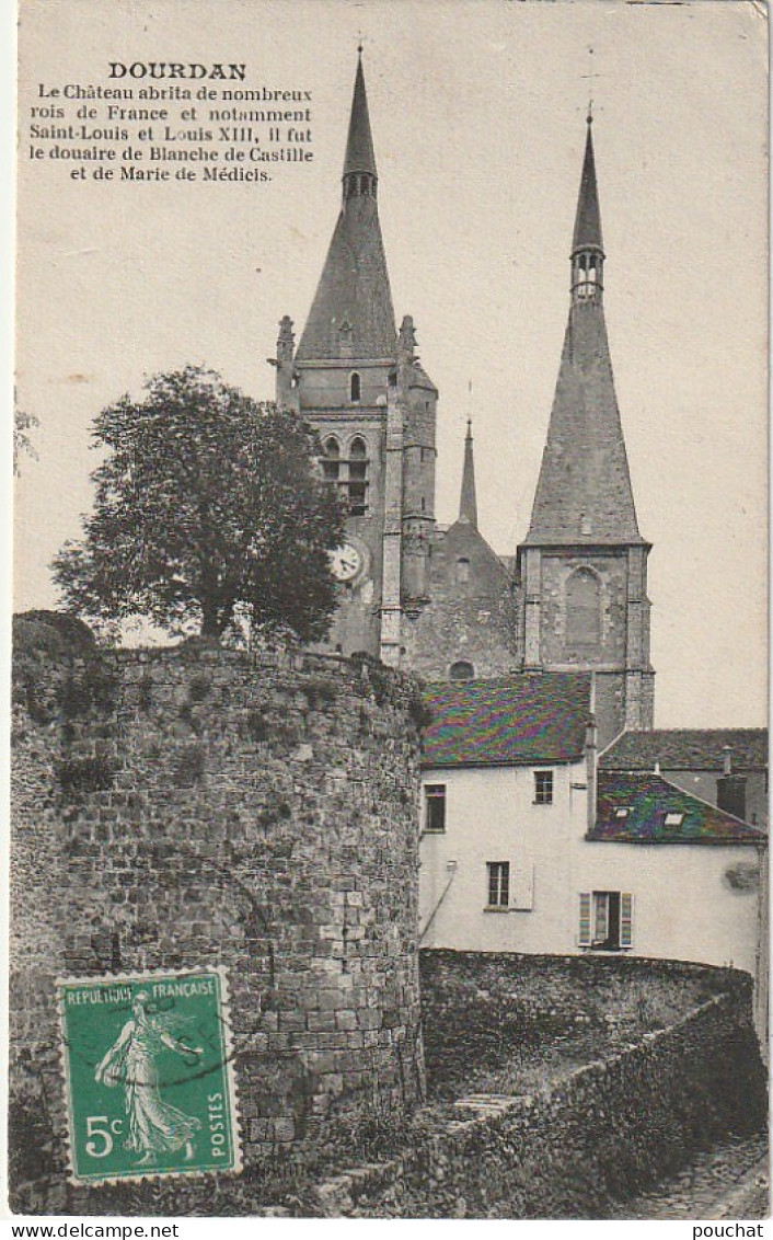 LE 25-(91) DOURDAN - LE CHATEAU (ANGLE) - L' EGLISE - 2 SCANS - Dourdan