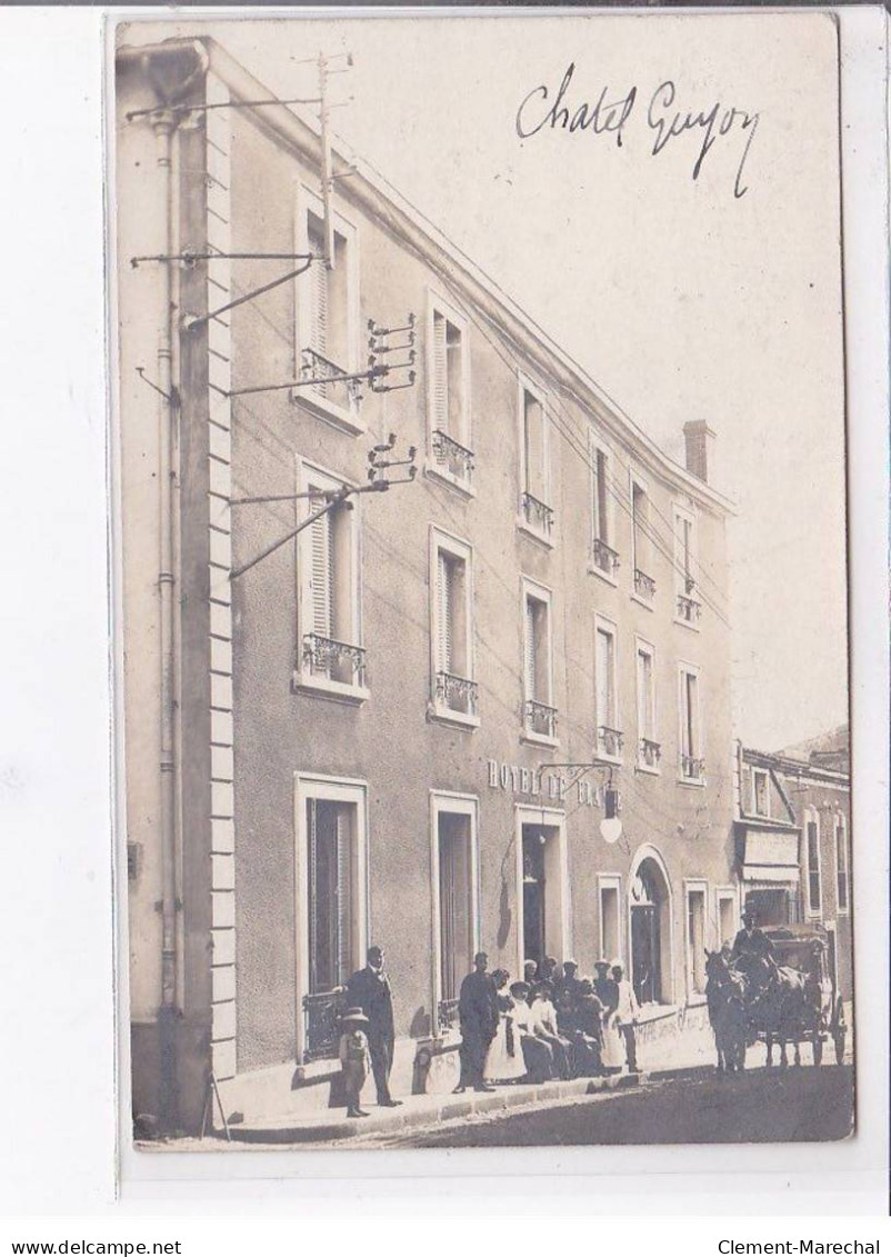 CHATEL-GUYON - Hôtel De France - Carte - Photo - Très Bon état - Châtel-Guyon