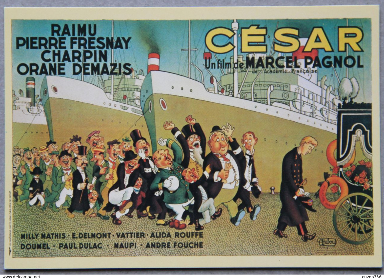 Affiche Albert Dubout, César, Film De Marcel Pagnol, Avec Raimu, Pierre Fresnay, Orane Demazis-Charpin - Plakate Auf Karten