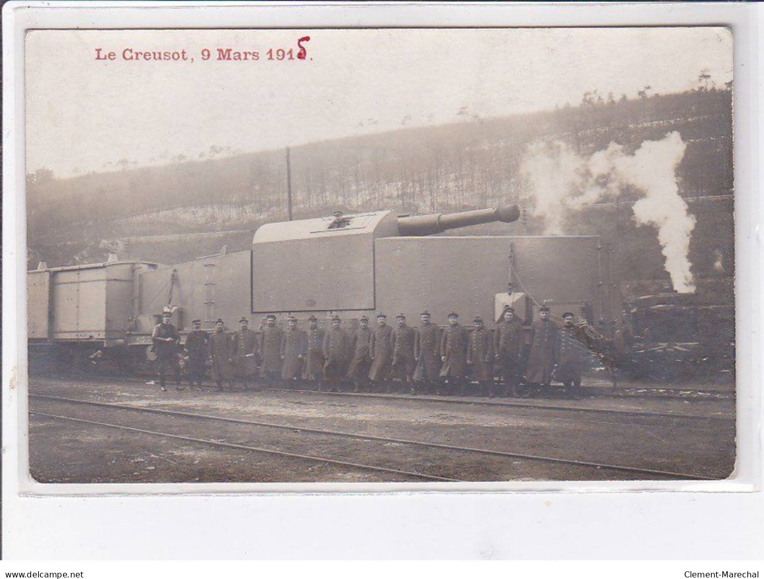 LE CREUSOT - 9 Mars 1915 - Carte - Photo - Militaire - Canon - Chemin De Fer - Très Bon état - Le Creusot