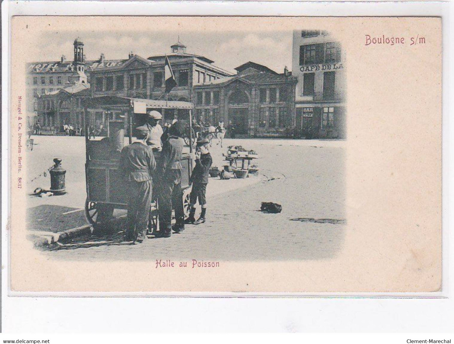 BOULOGNE SUR MER - Halle Au Poisson - Marchand Ambulant - Très Bon état - - Boulogne Sur Mer