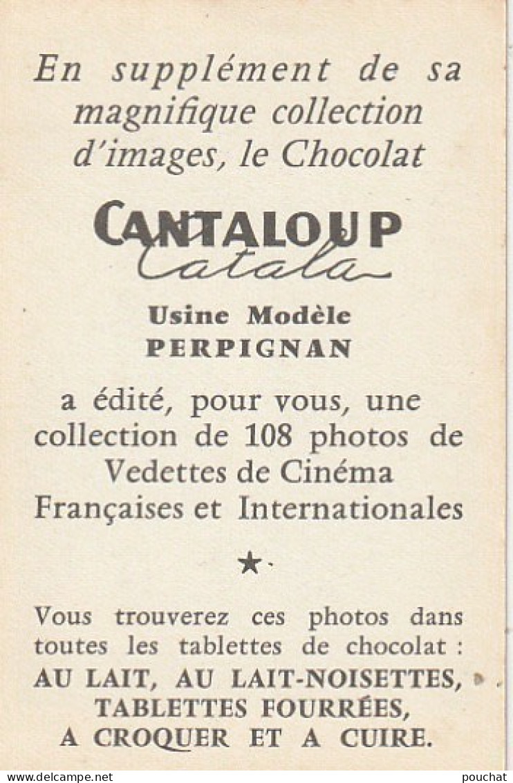 HO Nw 1- MARCEL AMONT A LA GUITARE, ARTISTE - IMAGE PUBLICITAIRE CHOCOLAT CANTALOUP  CATALA , PERPIGNAN - 2 SCANS - Collections