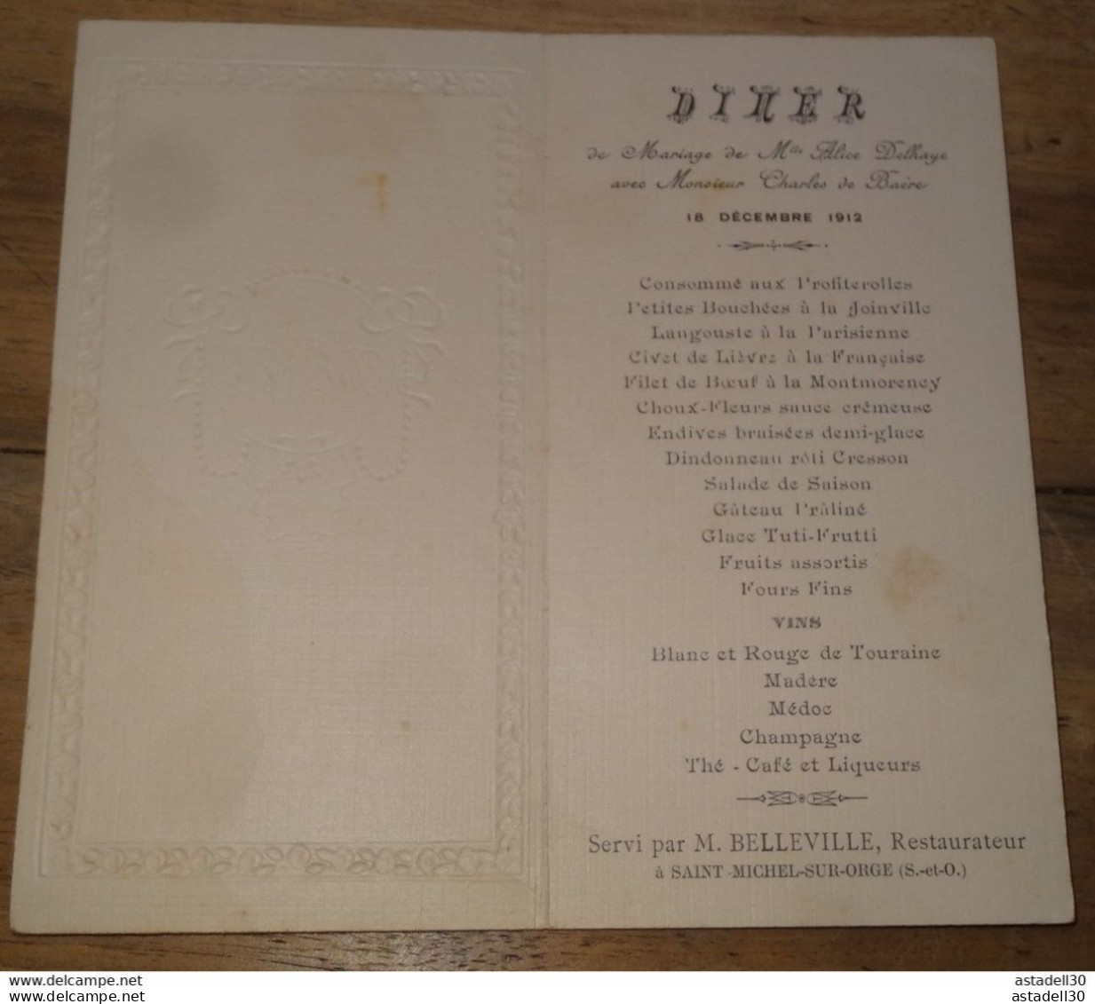 Menu Mariage DELHAYE - DE BAERE 1912  A SAINT MICHEL SUR ORGE ........ E1-132 - Menus