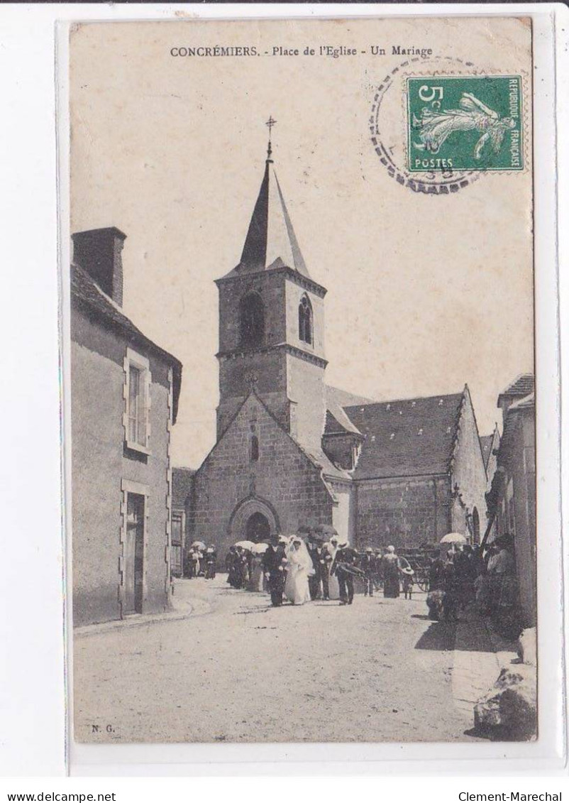 CONCREMIERS - Place De L'Eglise - Un Mariage - état - Altri & Non Classificati