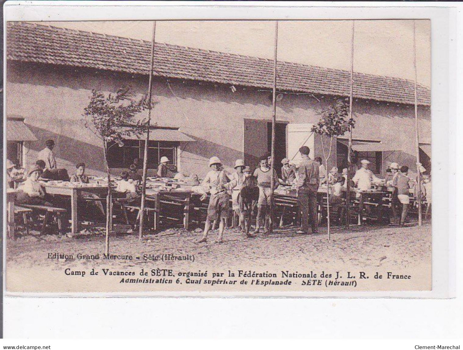 SETE - Camp De Vacances, Organisé Par La Fédération Nationale Des J.L.R De France - Administration 6 - Très Bon état - Sete (Cette)