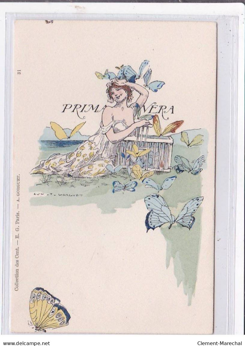 COLLECTION DES CENT : Illustrée Par GORGUET (femme Et Papillons) -  Très Bon état - Sonstige & Ohne Zuordnung